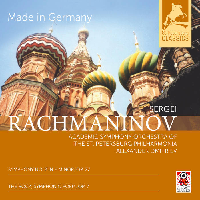 Sergei Rachmaninov: Symphony No. 2 in E minor, op. 27 I The Rock, Symphonic Poem op. 7 by Academic Symphony Orchestra of the St. Petersburg Philharmonia / Alexander Dmitriev (CD)