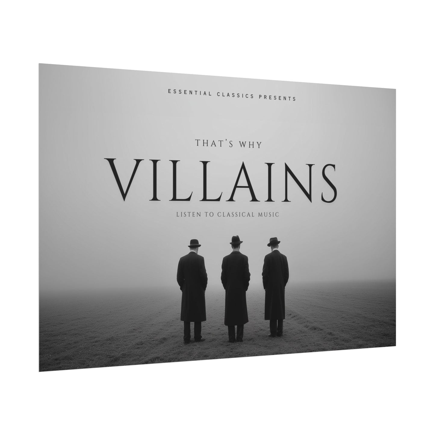 VILLAINS Listen to Classical Music- Movie Poster Print, Dramatic Music Poster, Villian Print, Villain Era Poster, Dramatic Classical Music Print