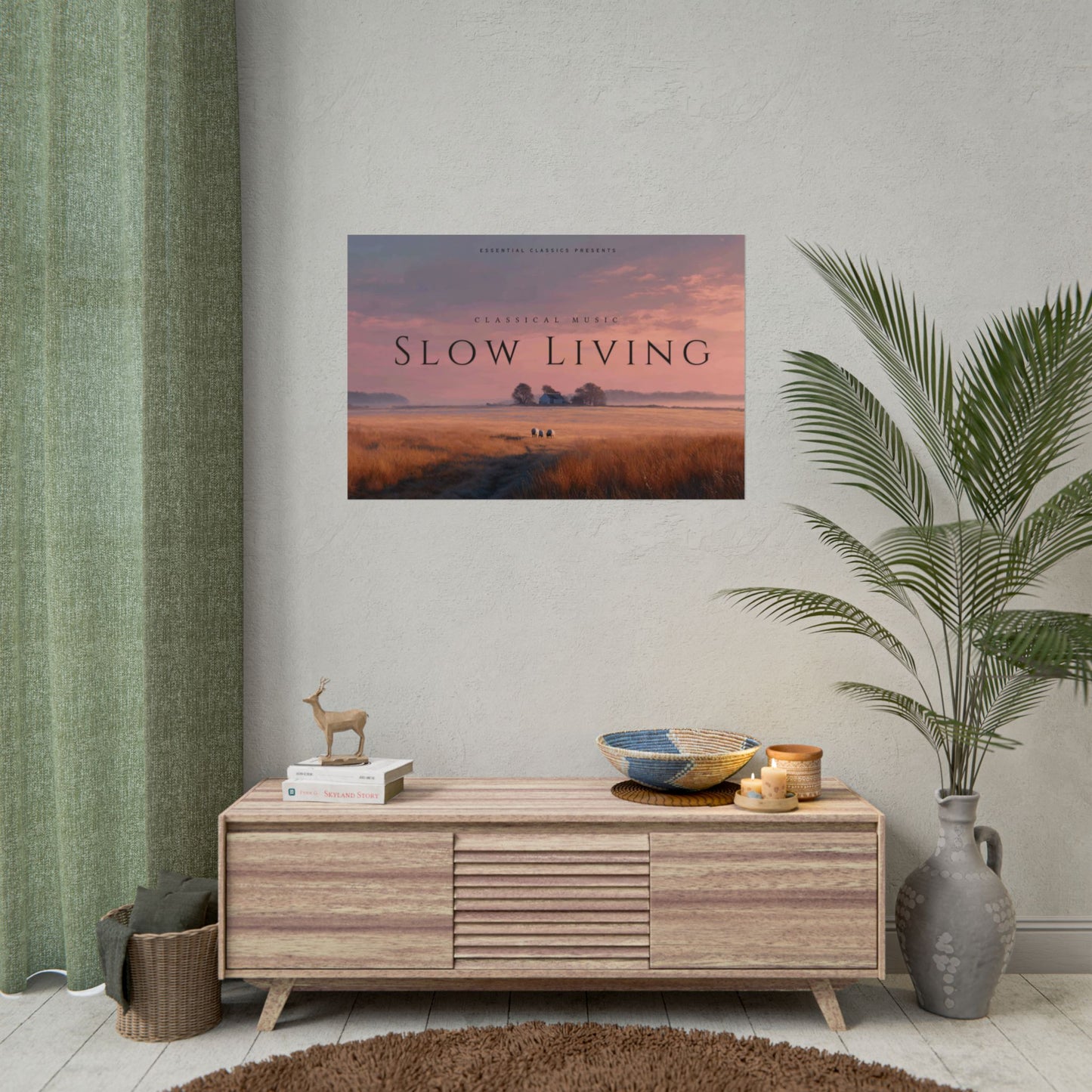 Slow Living - Classical Music for Relaxation and Meditation Print, Peaceful Countryside Poster, Farm and Country Print