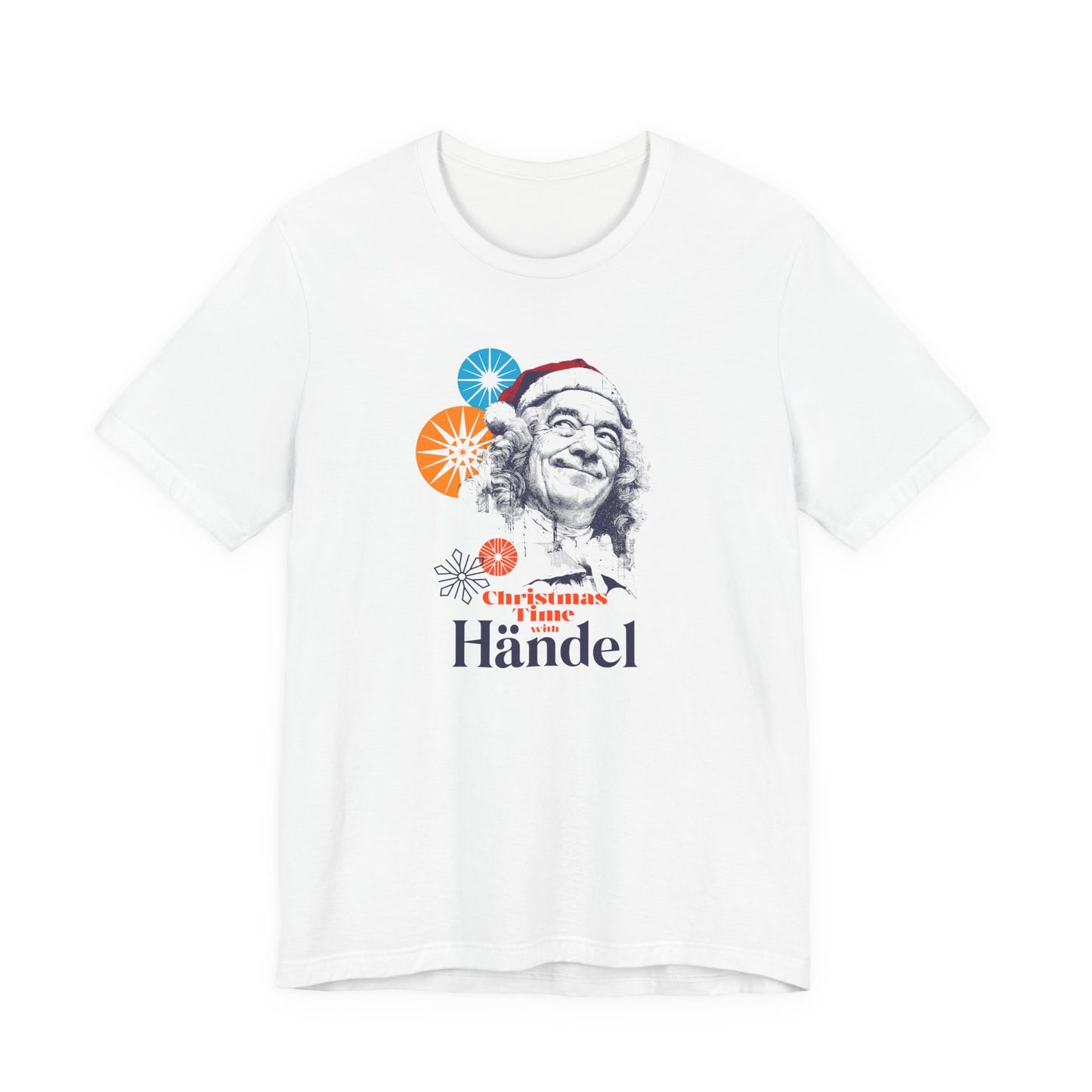 Christmas with Händel - Holiday T-Shirt, Santa Shirt, Händel with Santa Hat T-Shirt, Classical Music Christmas Shirt