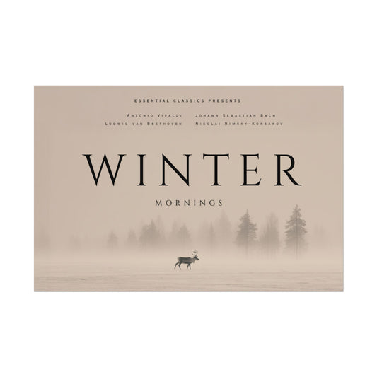 Winter Morning - Classical Music Rolled Poster, Mozart Vivaldi & Bach Inspired Art, Winter Print, Soft Morning Poster, Wilderness Print