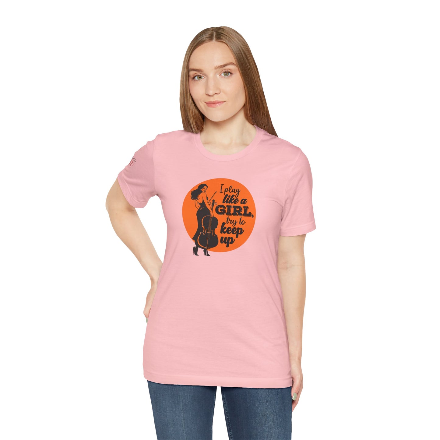 Play like a Girl T-Shirt (Light): Camerata Romeu Shirt, Play like a Girl Shirt, Orchestra Shirt, Female Musician Shirt, Cello Shirt