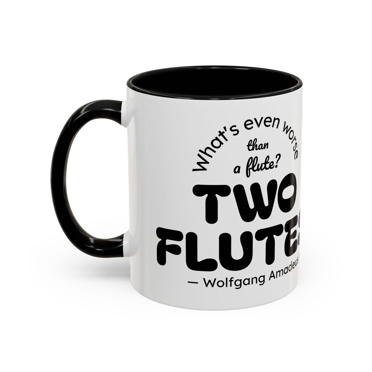 Two Flutes Mug in White (EU) - Mozart Flute Quote Mug, Mozart Mug, Classical Music Mug, Funny Mozart Quote