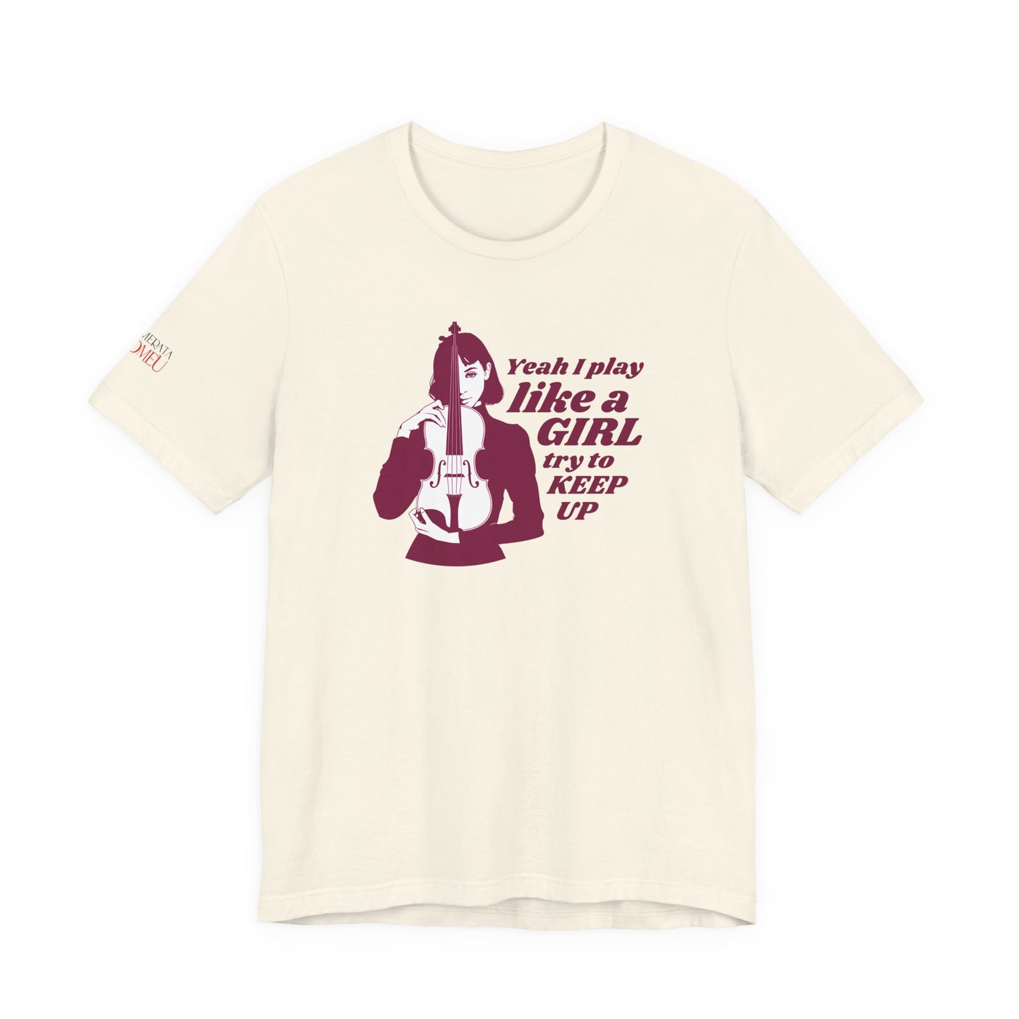 Play like a Girl- Violin T-Shirt (Light): Camerata Romeu Shirt, Play like a Girl Shirt, Orchestra Shirt, Female Musician Shirt,  Violin Shirt