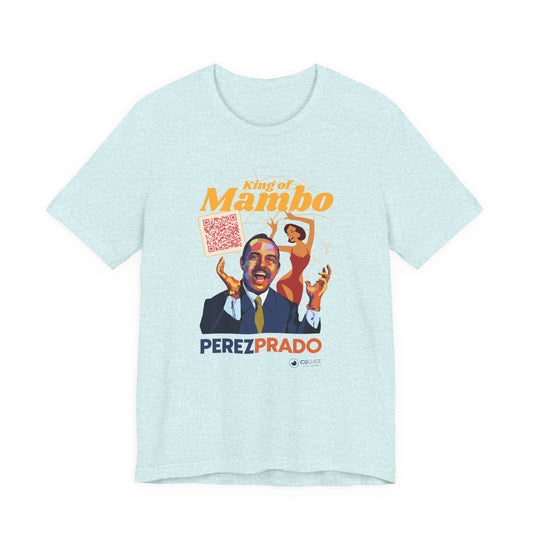 Mambo T-Shirt - Prado Vive T-Shirt, Latin Music T-Shirt (QR-Playlist Included), Latin Music Shirt, Perez Prado Tee