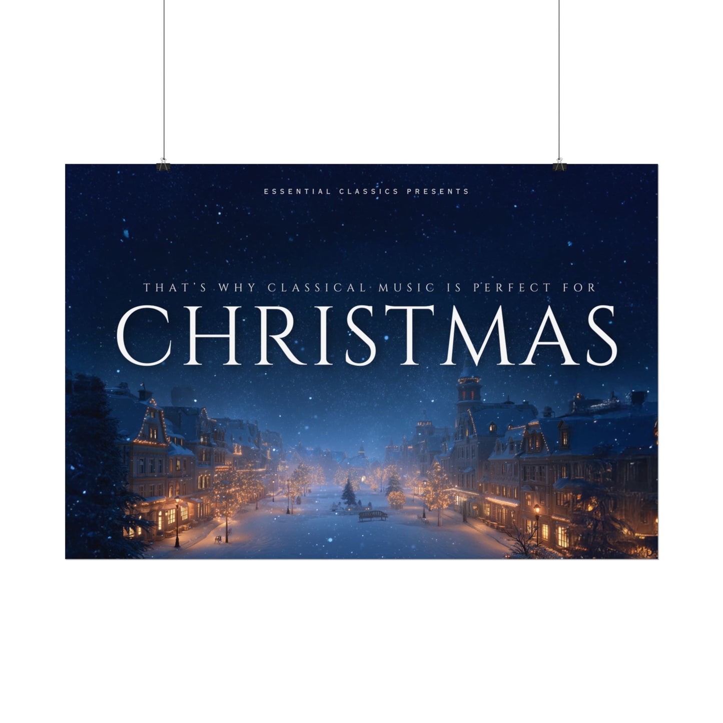 The Perfect Christmas - Winter Print, Holiday Poster, Snowy Print, Classical Music Inspired Poster, North Pole Print, Christmas Poster