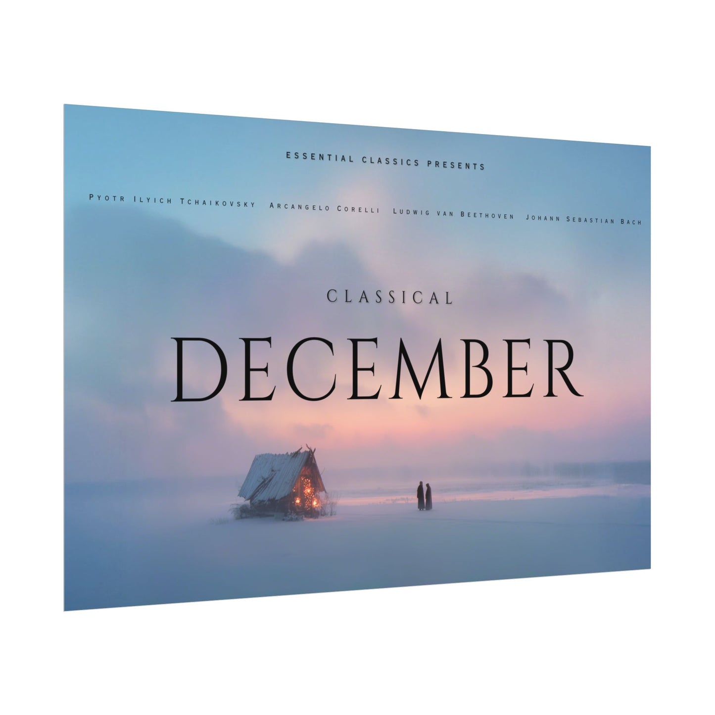 Classical December - Winter Poster, Winter Sunrise Print, Peaceful Landscape Poster, Holiday Decor Print