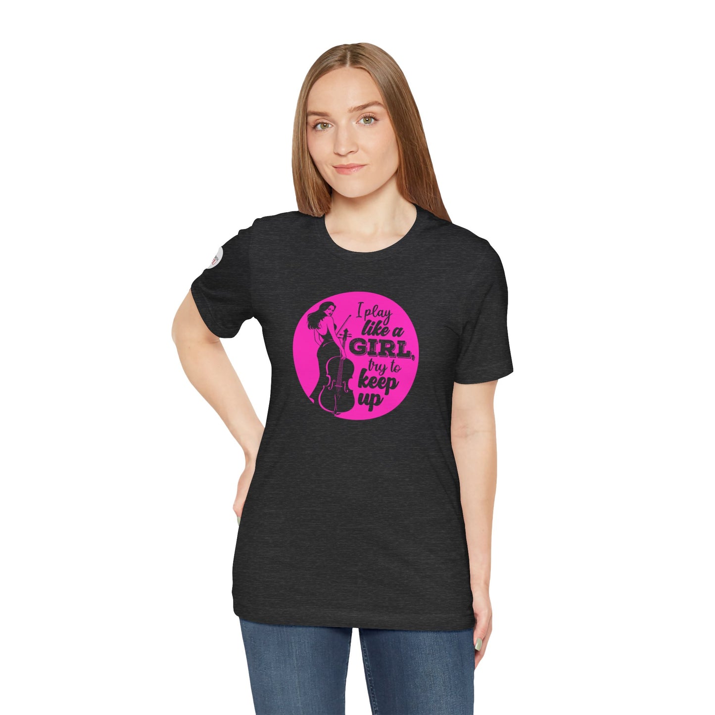 Play like a Girl T-Shirt (Dark): Camerata Romeu Shirt, Play like a Girl Shirt, Orchestra Shirt, Female Musician Shirt, Cello Shirt