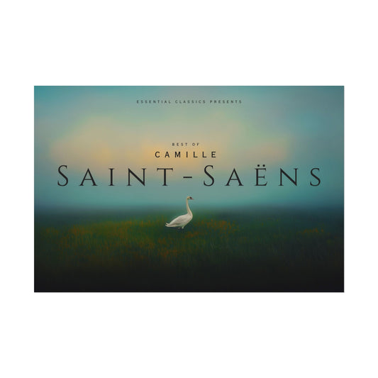 Best of Camille Saint-Saëns- Elegant Art Print, Romantic Art Poster