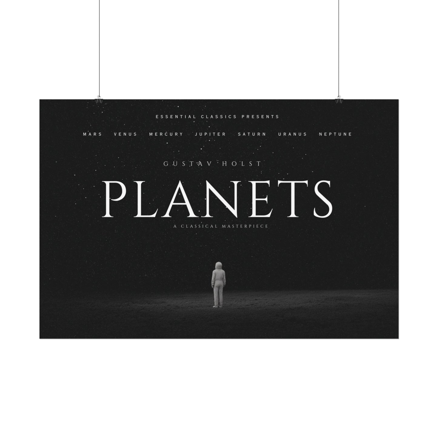 Planets- Gustav Holst Print, Outer Space Poster, Astronaut Print, Adventure Poster, Classical Music Print, Starry Night Poster