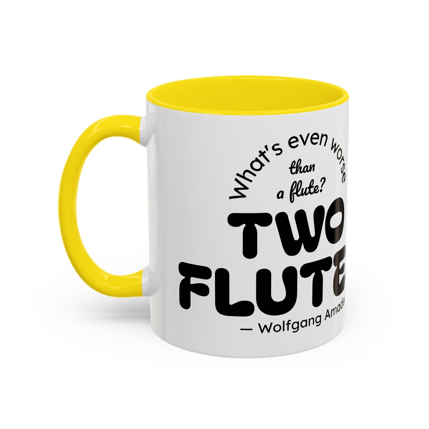 Two Flutes Mug in White (USA) - Mozart Flute Quote Mug, Mozart Mug, Classical Music Mug, Funny Mozart Quote