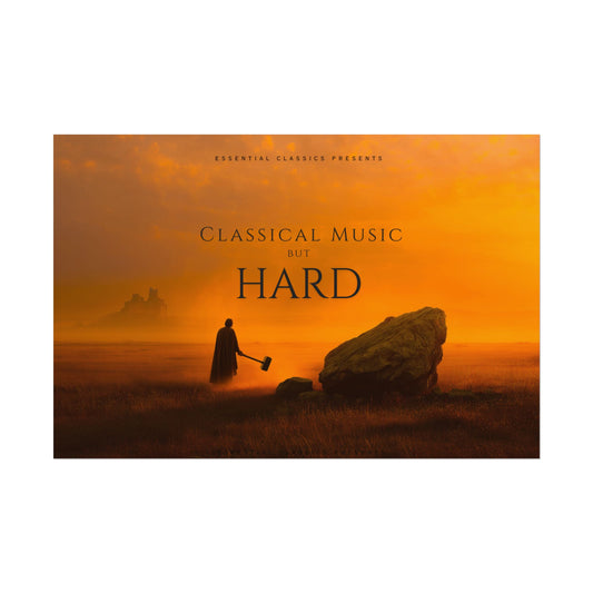Classical Music but Hard - Powerful Music Print, Bold Music Art Print, Intense Music Poster, Music Enthusiast Poster