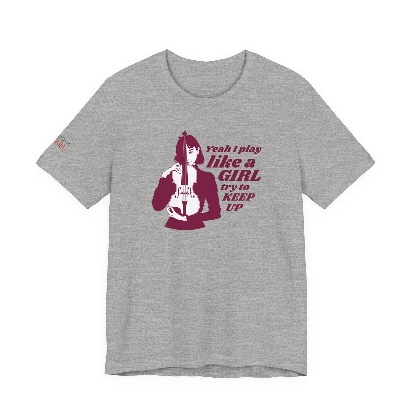 Play like a Girl- Violin T-Shirt (Light): Camerata Romeu Shirt, Play like a Girl Shirt, Orchestra Shirt, Female Musician Shirt,  Violin Shirt