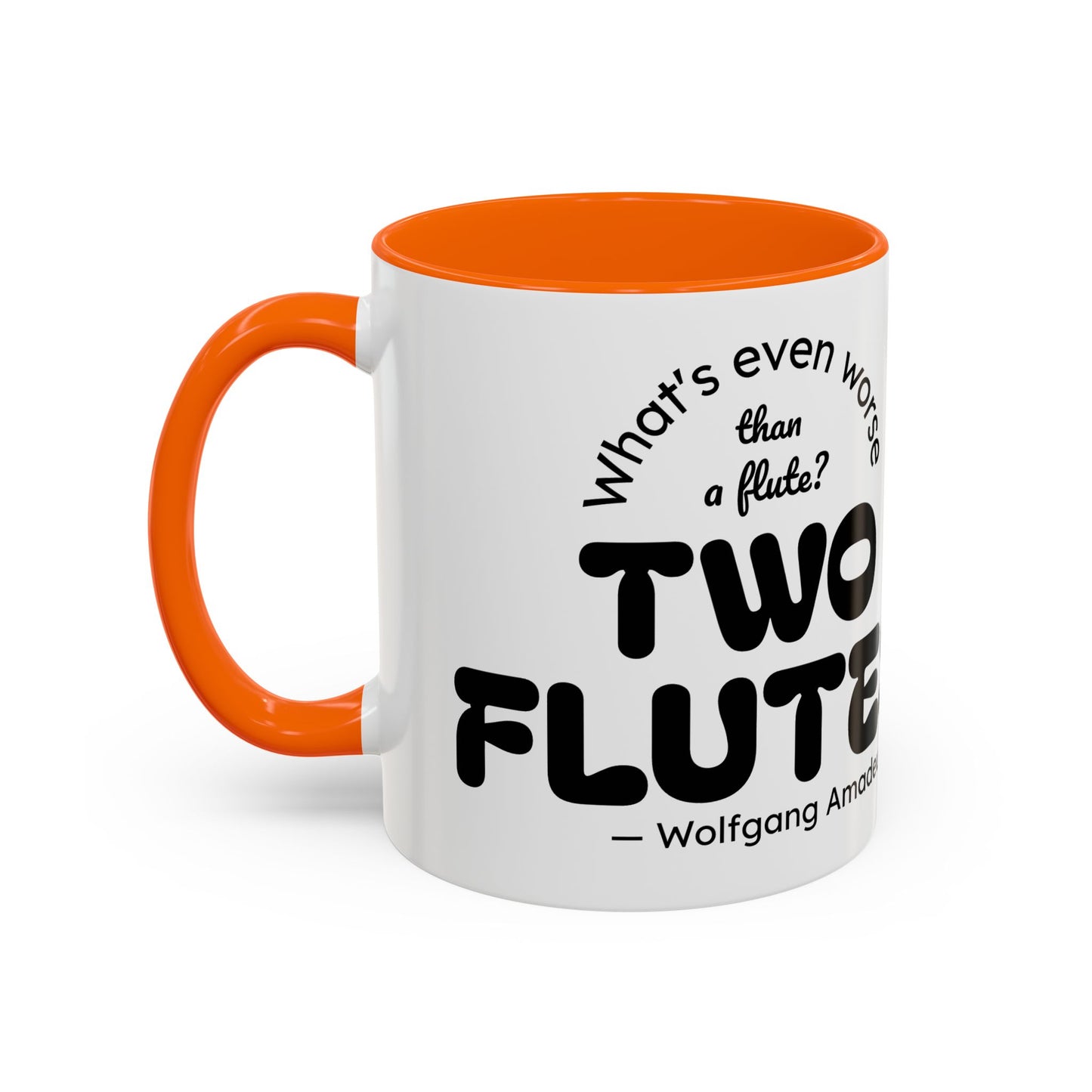 Two Flutes Mug in White (USA) - Mozart Flute Quote Mug, Mozart Mug, Classical Music Mug, Funny Mozart Quote