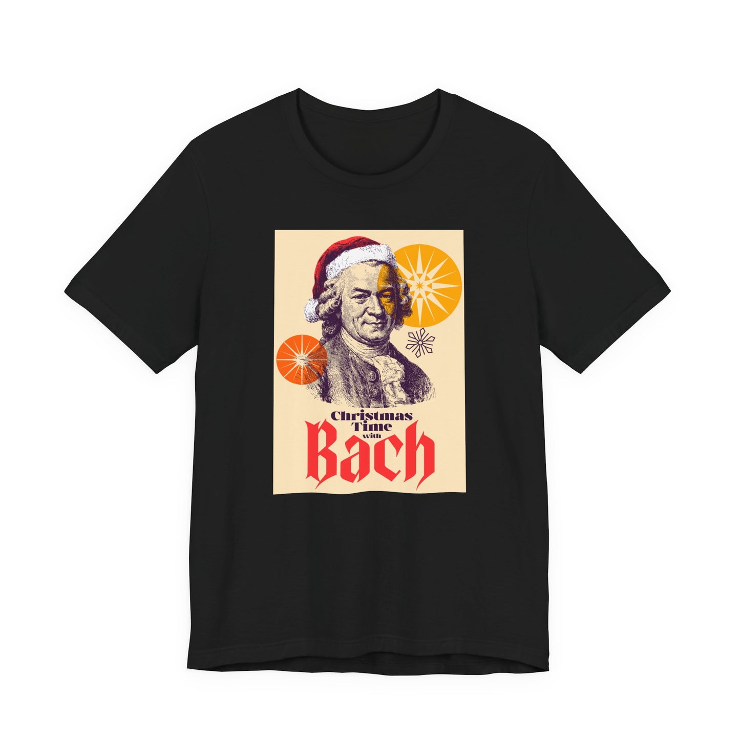 Christmas with Bach - Holiday T-Shirt, Santa Shirt, Bach with Santa Hat T-Shirt, Classical Music Christmas Shirt