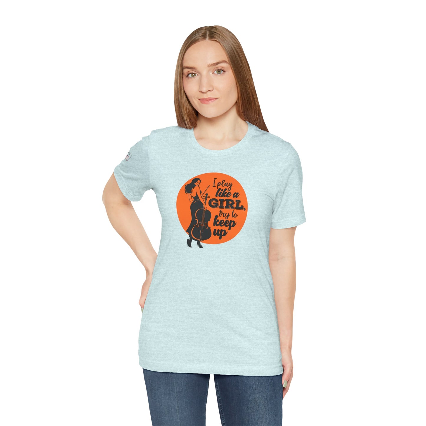 Play like a Girl T-Shirt (Light): Camerata Romeu Shirt, Play like a Girl Shirt, Orchestra Shirt, Female Musician Shirt, Cello Shirt
