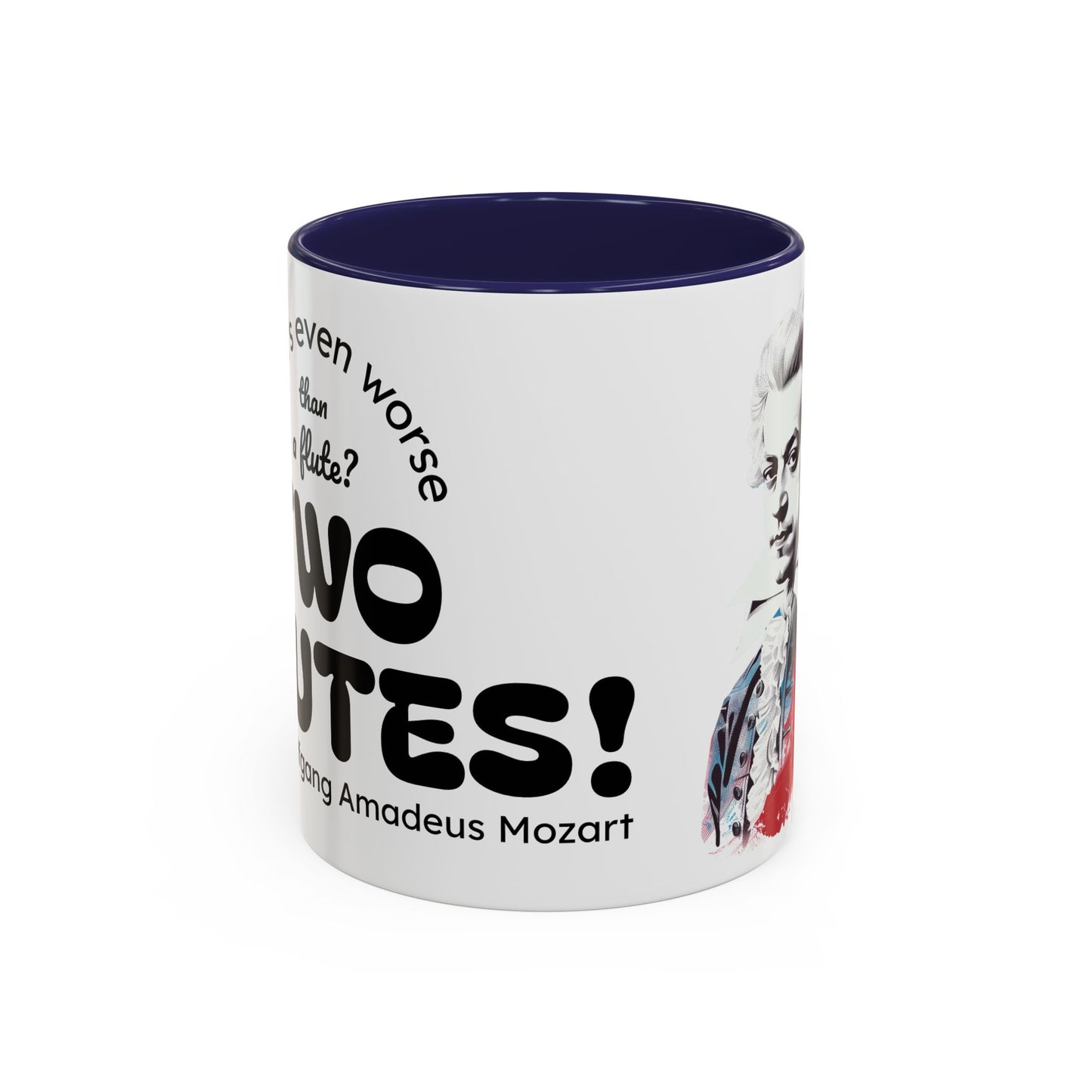 Two Flutes Mug in White (EU) - Mozart Flute Quote Mug, Mozart Mug, Classical Music Mug, Funny Mozart Quote