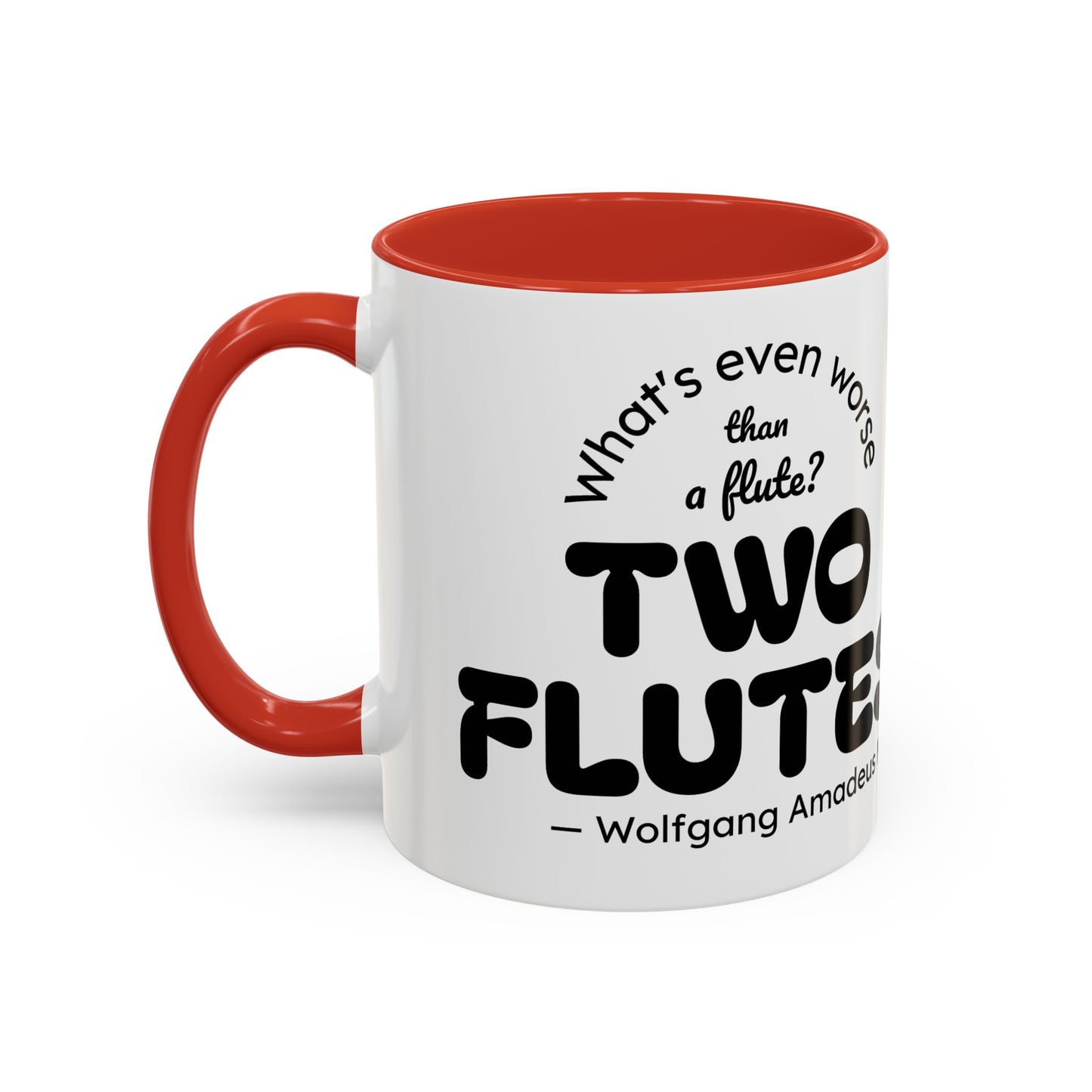 Two Flutes Mug in White (EU) - Mozart Flute Quote Mug, Mozart Mug, Classical Music Mug, Funny Mozart Quote