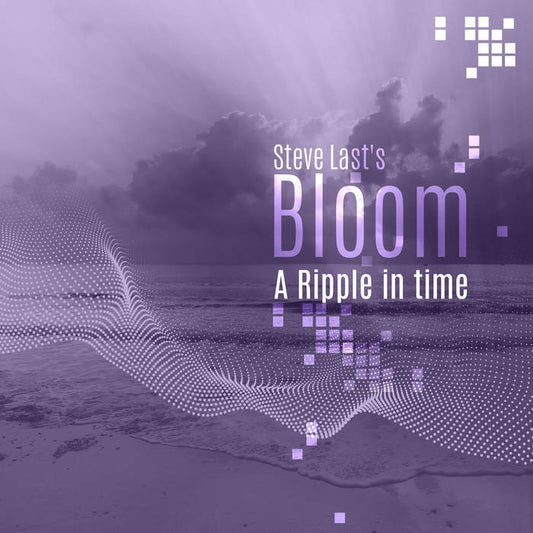A Ripple In Time by Steve Last's Bloom